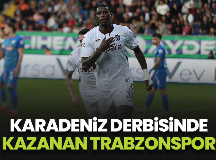 Karadeniz derbisinde kazanan Trabzonspor