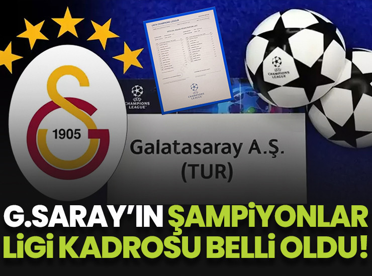 Galatasaray'ın Şampiyonlar Ligi kadrosu belli oldu