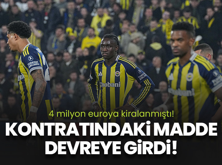 4 milyon euroya kiralanmıştı! Opsiyon devreye girdi