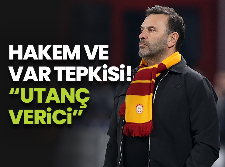Okan Buruk'tan Atilla Karaoğlan ve VAR eleştirisi: Futbol adına utanç