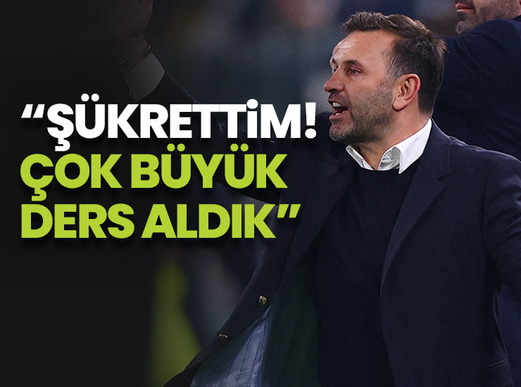 Okan Buruk: Çok büyük ders aldık