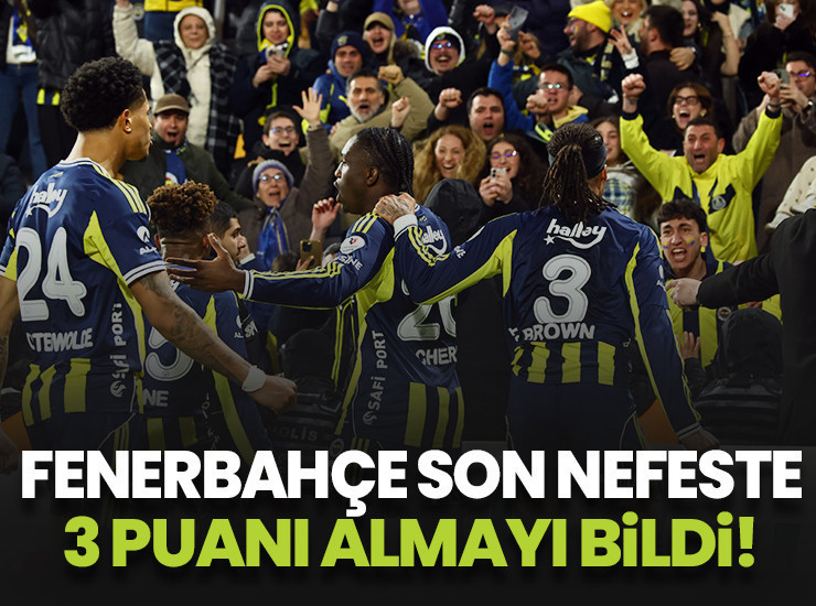 MAÇ SONUCU | Fenerbahçe 3-2 Samsunspor