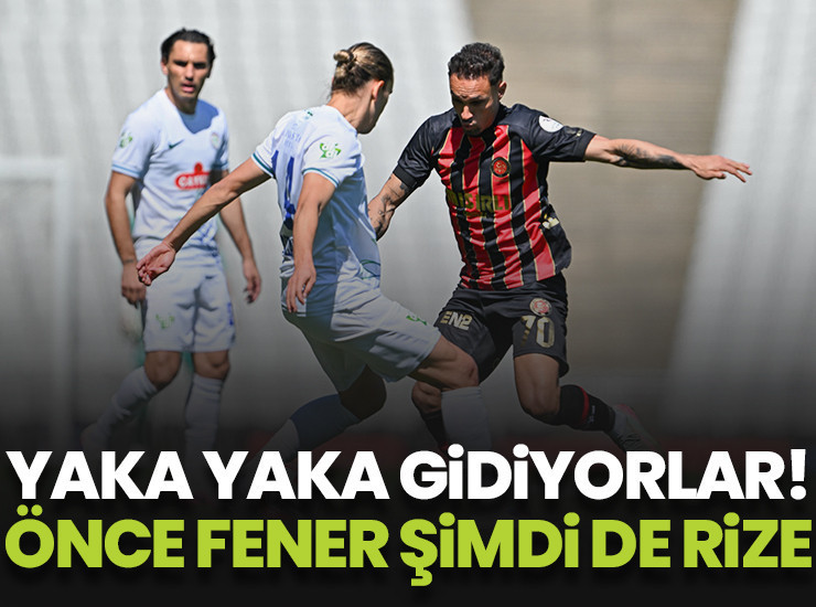 Fatih Karagümrük önce Fenerbahçe'yi şimdi de Ç.Rizespor'u yendi