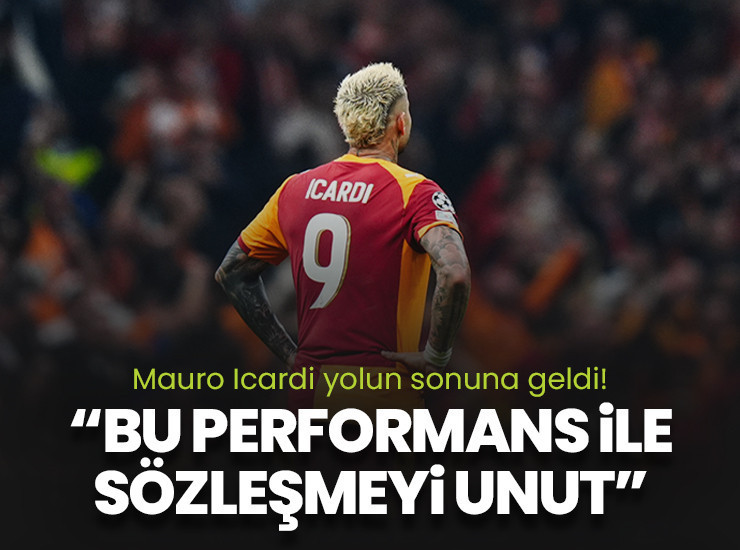Icardi'nin geleceği belli oldu! "Bu performansla yok sana sözleşme"