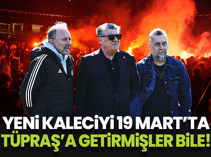 Beşiktaş'ın yeni kalecisi 19 Mart'ta Tüpraş Stadı'na gelmiş bile!