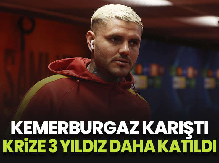 Kemerburgaz karıştı Icardı krizine üç yıldız daha katıldı