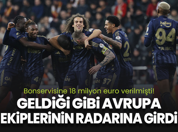 18 milyon euroya transfer oldu! Avrupa'dan 3 ekip takibe başladı