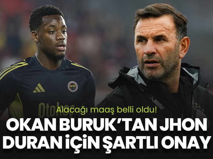 Okan Buruk'tan Jhon Duran için şartlı onay! Maaşı ortaya çıktı