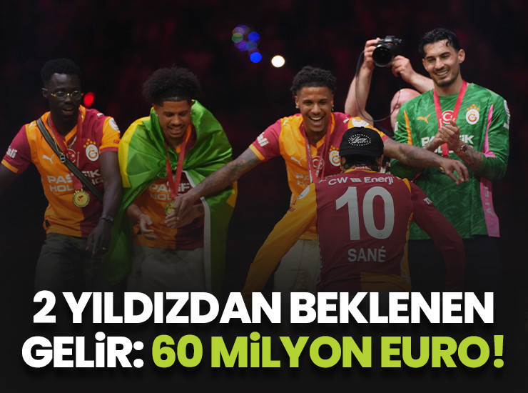 Galatasaray serveti buldu! 2 yıldız için 60 milyon euro