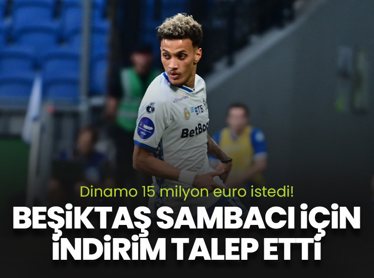 Dinamo Moskova 15 milyon euro istedi! Beşiktaş indirim talep etti