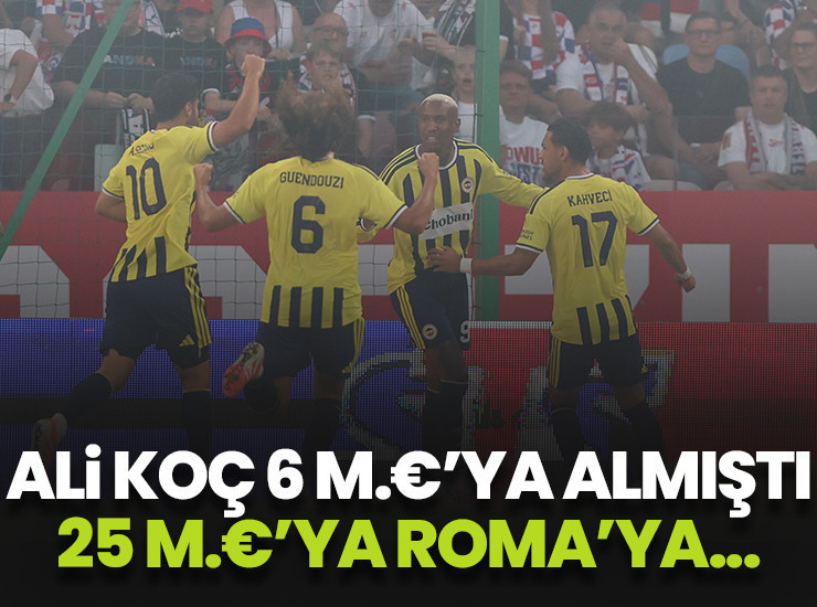 Ali Koç 6 milyon euroya almıştı! Aziz Yıldırım 25 milyon euroya satıyor