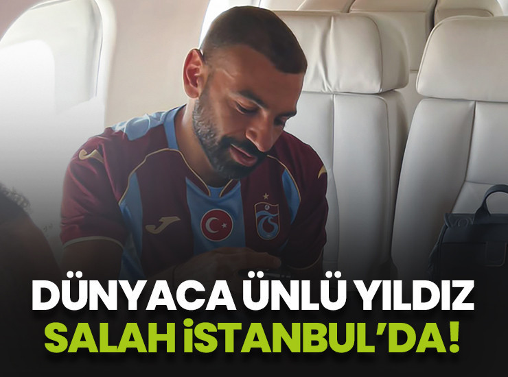 Muhammed Salah İstanbul'da!