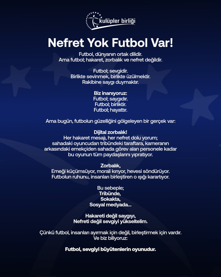 Süper Lig kulüplerinden 'Nefret yok, futbol var' mesajı - Resim : 1