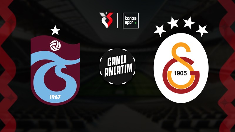 CANLI YAYIN | Trabzonspor - Galatasaray (Süper Lig)