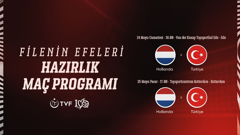 A Milli Erkek Voleybol Takımı hazırlık maçlarını Hollanda'da oynayacak
