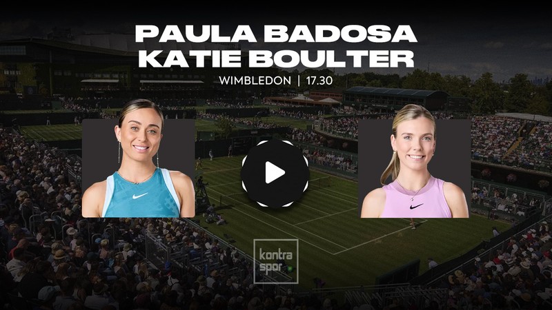 Paula Badosa - Katie Boulter maçı ne zaman? Saat kaçta ve hangi kanalda? | Wimbledon 2025
