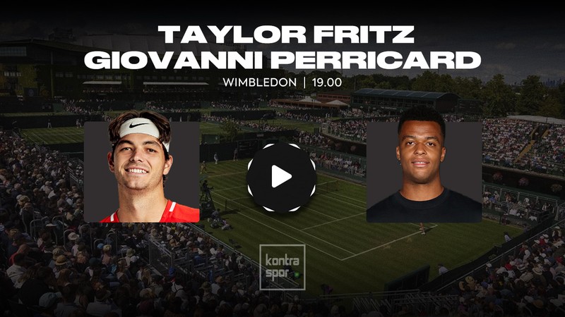 Taylor Fritz - Giovanni Mpetshi Perricard maçı ne zaman? Saat kaçta ve hangi kanalda? | Wimbledon 2025