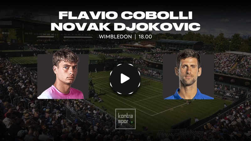 CANLI İZLE WIMBLEDON | Flavio Cobolli - Novak Djokovic maçı ne zaman? Saat kaçta ve hangi kanalda? (Wimbledon 2025)