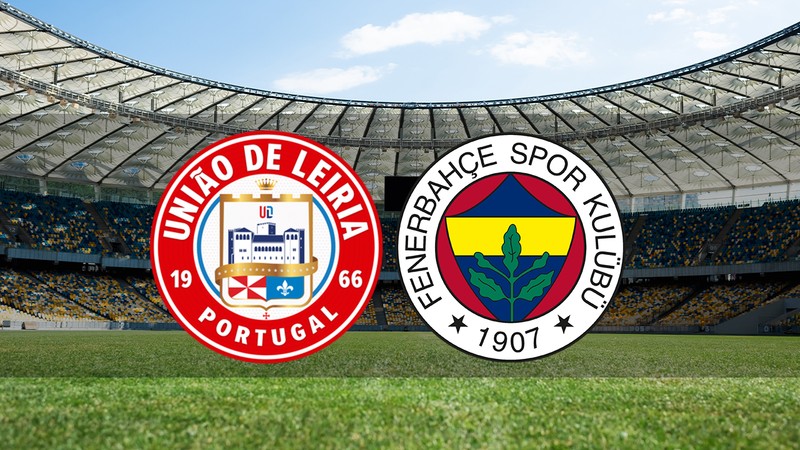 CANLI MAÇ İZLE | Uniao Leiria - Fenerbahçe hazırlık maçı ne zaman, saat kaçta ve hangi kanalda canlı yayınlanacak?