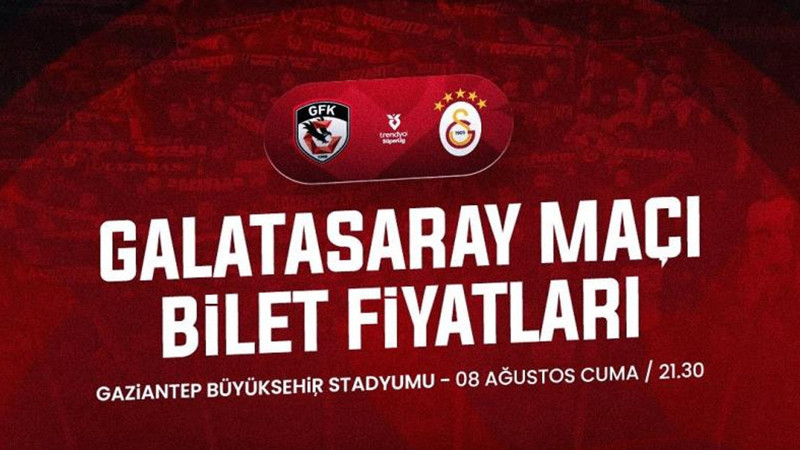 Gaziantep FK-Galatasaray maçının bilet fiyatları belli oldu
