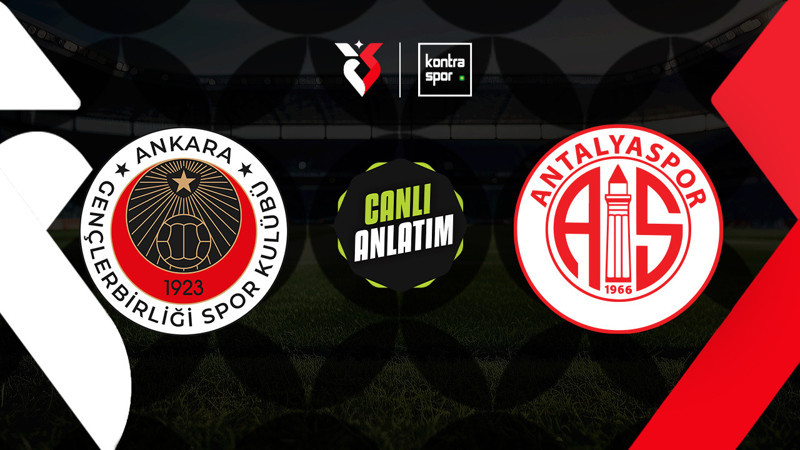 CANLI YAYIN | Gençlerbirliği - Antalyaspor (Süper Lig)