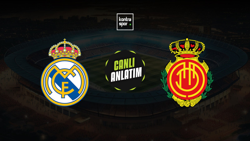 CANLI YAYIN | Real Madrid - Mallorca (LaLiga)