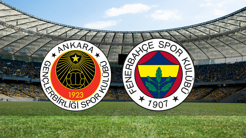 Gençlerbirliği - Fenerbahçe maçı CANLI 🔴 | Gençlerbirliği - Fenerbahçe maçı saat kaçta ve hangi kanalda? Muhtemel 11'ler