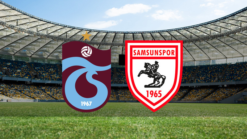 Trabzonspor - Samsunspor maçı CANLI 🔴 | Trabzonspor - Samsunspor ne zaman? Saat kaçta ve hangi kanalda? (Trendyol Süper Lig)