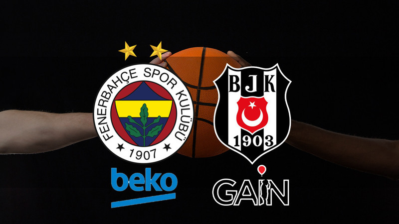 Fenerbahçe Beko - Beşiktaş Gain maçı ne zaman? Saat kaçta ve hangi kanalda canlı yayınlanacak? | Cumhurbaşkanlığı Kupası