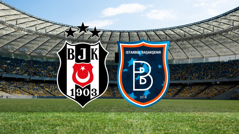 Beşiktaş - Başakşehir maçı ne zaman? Saat kaçta ve hangi kanalda canlı yayınlanacak? | Trendyol Süper Lig