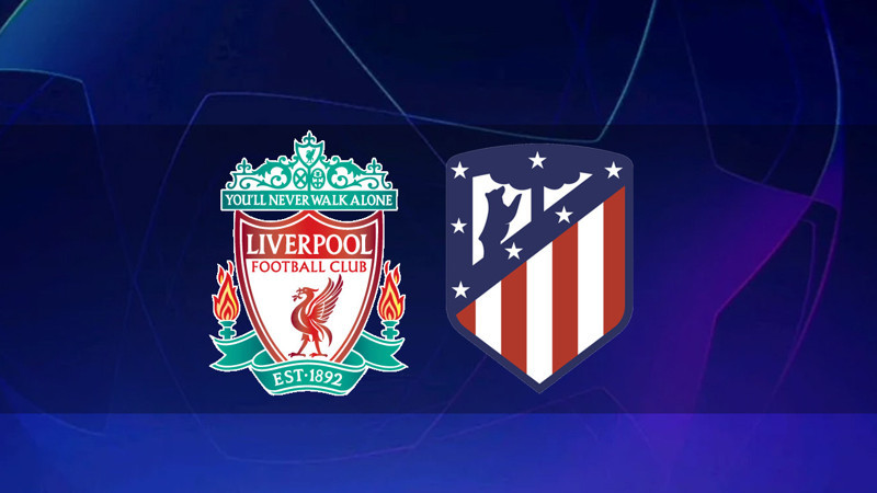 UEFA ŞAMPİYONLAR LİGİ: Liverpool - Atletico Madrid maçı ne zaman? Saat kaçta? Hangi kanalda?