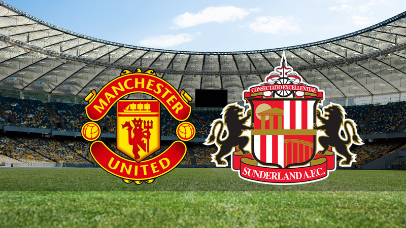 Manchester United - Sunderland maçı ne zaman? Saat kaçta ve hangi kanalda canlı yayınlanacak? | İngiltere Premier Lig