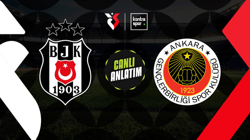 Beşiktaş - Gençlerbirliği maçı ne zaman? Saat kaçta ve hangi kanalda canlı yayınlanacak? | Trendyol Süper Lig