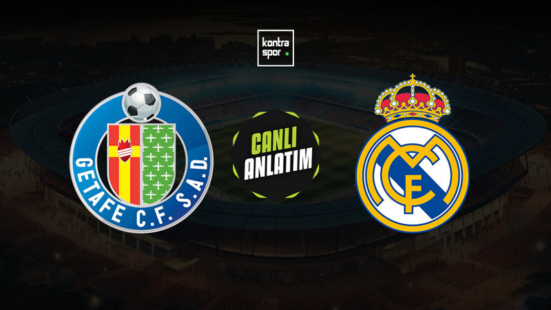 Getafe - Real Madrid maçı ne zaman? Saat kaçta ve hangi kanalda canlı yayınlanacak? | İspanya La Liga