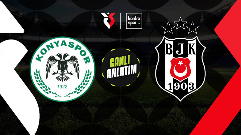 Konyaspor - Beşiktaş maçı ne zaman? Saat kaçta ve hangi kanalda canlı yayınlanacak? | Trendyol Süper Lig