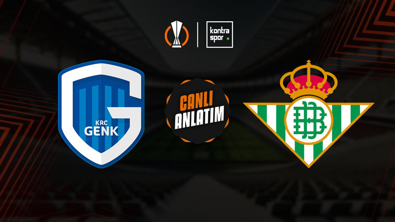 Genk - Real Betis maçı ne zaman? Saat kaçta ve hangi kanalda canlı yayınlanacak? | UEFA Avrupa Ligi