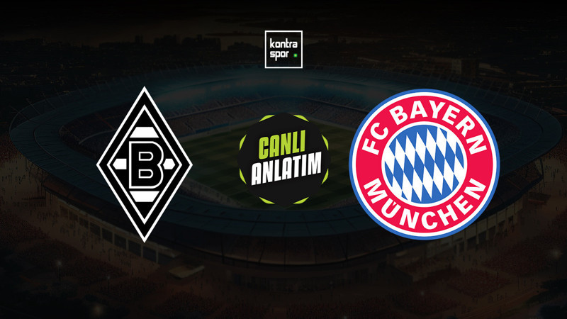 Borussia Mönchengladbach - Bayern Münih maçı ne zaman? Saat kaçta ve hangi kanalda canlı yayınlanacak? | Almanya Bundesliga