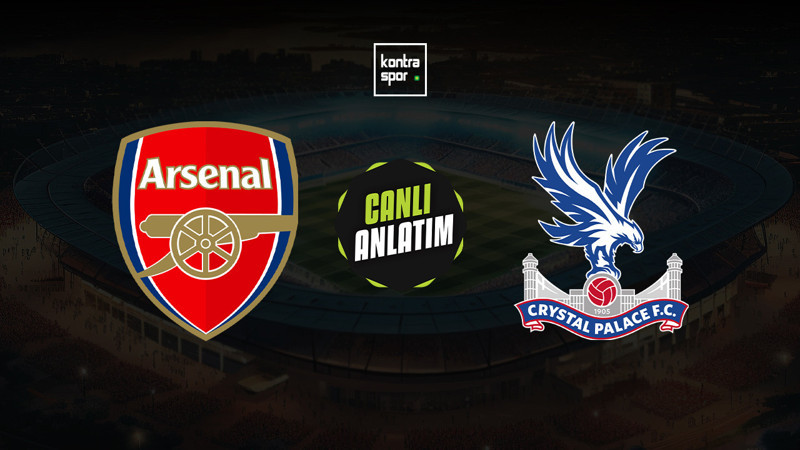 Arsenal - Crystal Palace maçı ne zaman? Saat kaçta ve hangi kanalda canlı yayınlanacak? | İngiltere Premier Lig