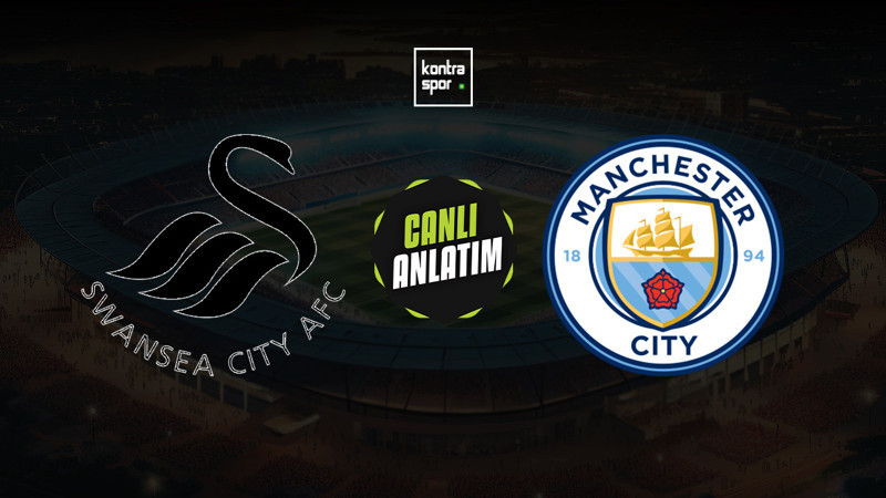 Swansea City - Manchester City maçı ne zaman? Saat kaçta ve hangi kanalda canlı yayınlanacak? | İngiltere Lig Kupası