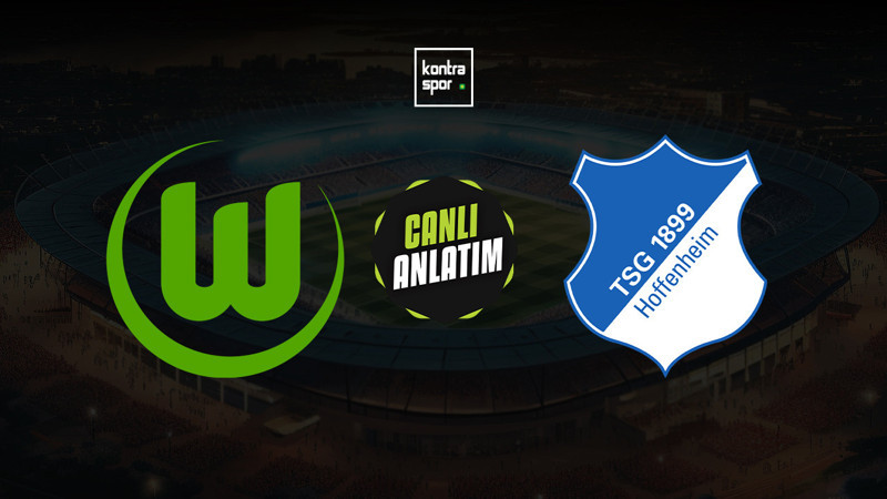Wolfsburg - Hoffenheim maçı ne zaman?