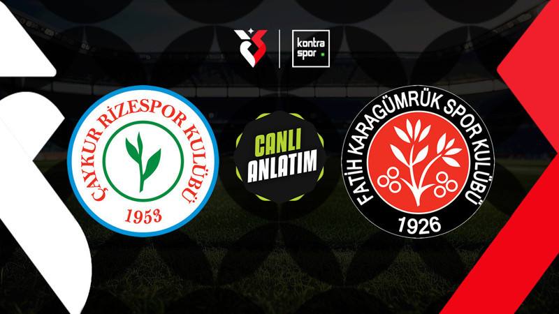 Rizespor - Fatih Karagümrük maçı ne zaman? Saat kaçta ve hangi kanalda canlı yayınlanacak? | Trendyol Süper Lig
