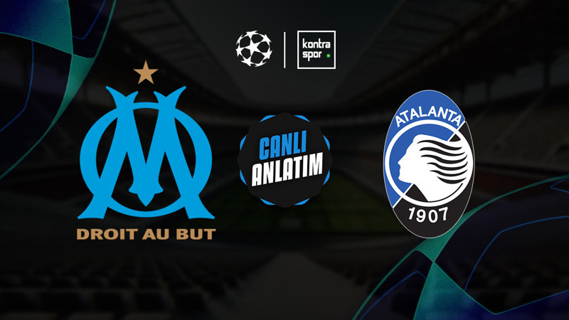 UEFA ŞAMPİYONLAR LİGİ: Marsilya - Atalanta maçı ne zaman? Saat kaçta? Hangi kanalda?