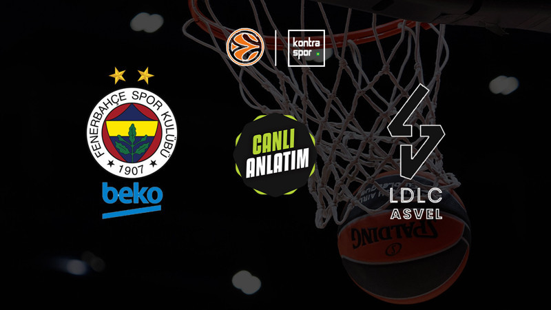 Fenerbahçe Beko - ASVEL maçı ne zaman? Saat kaçta ve hangi kanalda canlı yayınlanacak? | Euroleague