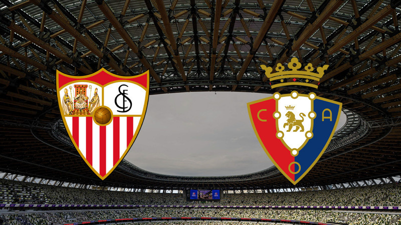 Sevilla - Osasuna maçı ne zaman? Saat kaçta ve hangi kanalda canlı yayınlanacak? | İspanya La Liga