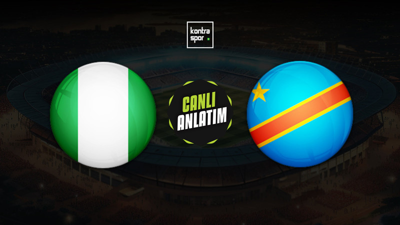 Nijerya - Demokratik Kongo maçı ne zaman? Saat kaçta ve hangi kanalda canlı yayınlanacak? | Dünya Kupası Elemeleri