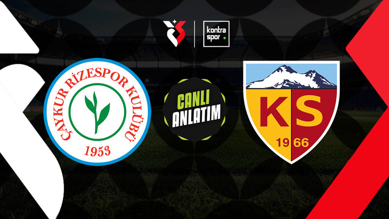 Rizespor - Kayserispor maçı ne zaman? Saat kaçta ve hangi kanalda canlı yayınlanacak? | Trendyol Süper Lig