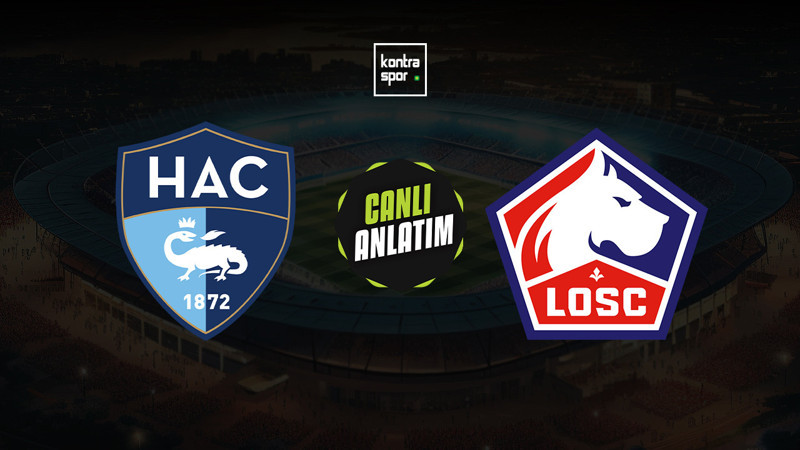 Le Havre - Lille maçı ne zaman? Saat kaçta ve hangi kanalda canlı yayınlanacak? | Fransa Ligue 1
