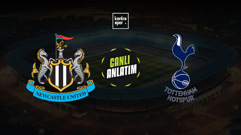 Newcastle United - Tottenham maçı ne zaman? Saat kaçta ve hangi kanalda canlı yayınlanacak? | İngiltere Premier Lig