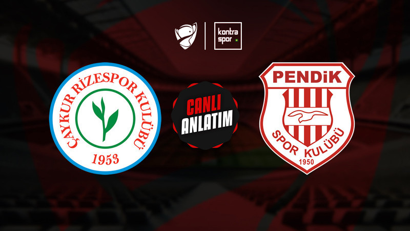 Rizespor - Pendikspor maçı ne zaman? Saat kaçta ve hangi kanalda? | Ziraat Türkiye Kupası