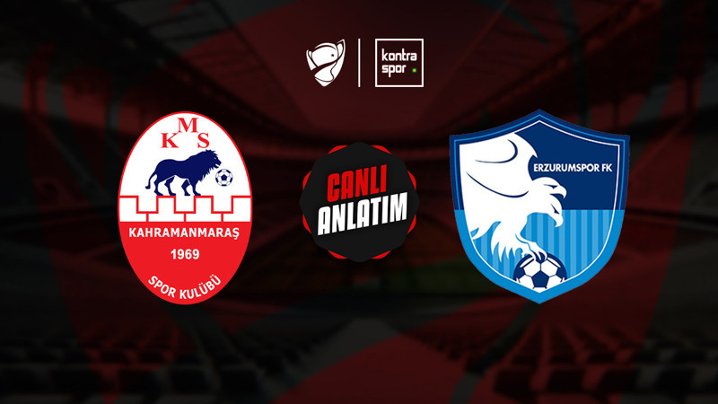Kahramanmaraşspor - Erzurumspor maçı ne zaman? Saat kaçta ve hangi kanalda? | Ziraat Türkiye Kupası
